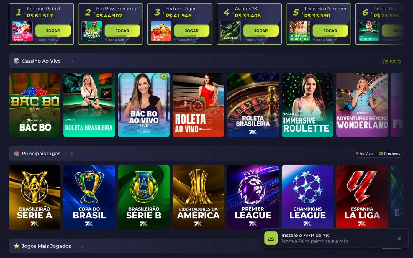 Página inicial da 7K: jogos que mais pagaram no dia, cassino ao vivo e principais ligas