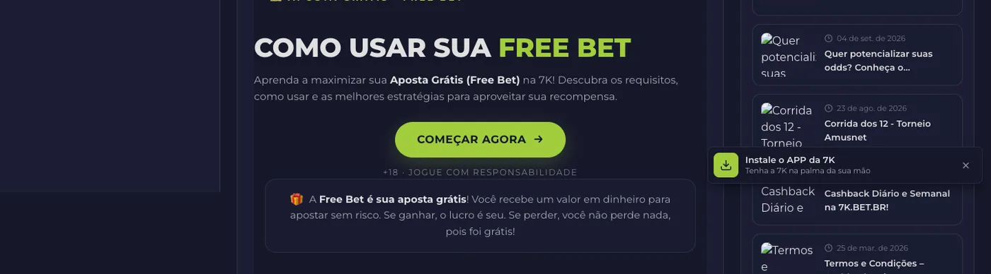 Página da 7K explicando o passo a passo para usar a Free Bet